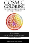 Book cover for Cosmic Coloring Magic Mandalas Series 3