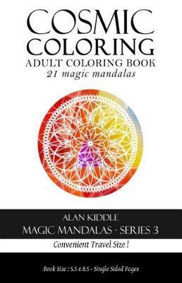 Cover of Cosmic Coloring Magic Mandalas Series 3