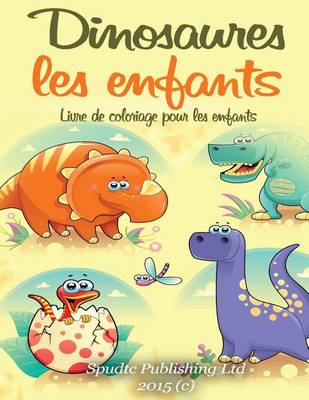 Book cover for Dinosaures les enfants