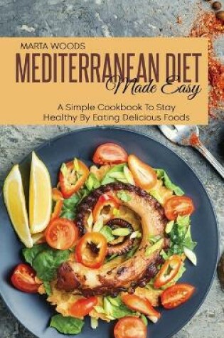 Cover of Mediterran Diet Made Easy