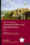 Book cover for Neue Forschungen Zur Festung Koblenz Und Ehrenbreitstein