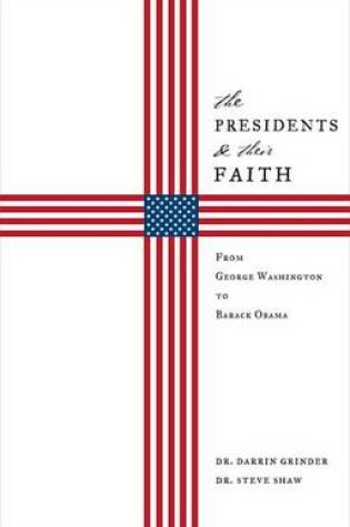 Cover of The Presidents & Their Faith