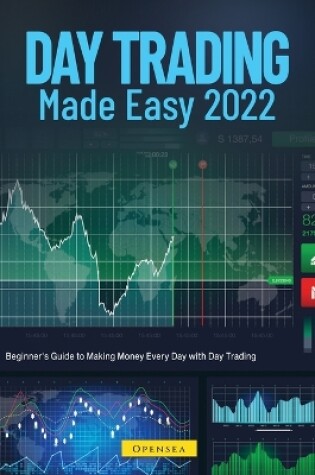 Cover of Day Trading Made Easy 2022