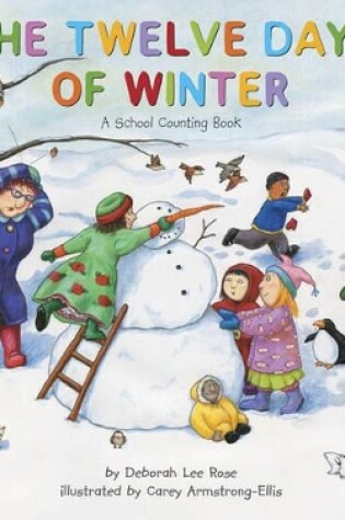 Cover of Twelve Days of Winter: A School Count