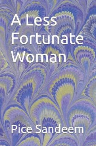 Cover of A Less Fortunate Woman