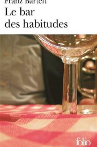 Cover of Le bar des habitudes