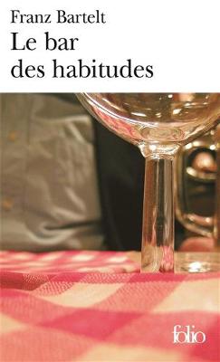 Book cover for Le bar des habitudes