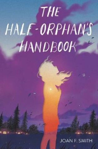 Cover of The Half-Orphan's Handbook