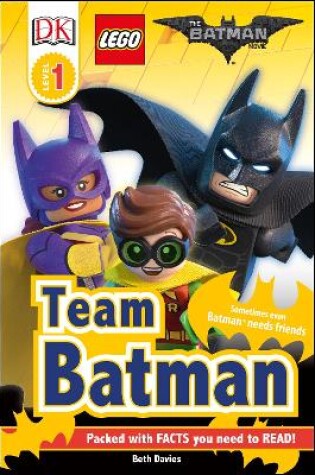 Cover of The LEGO® BATMAN MOVIE Team Batman