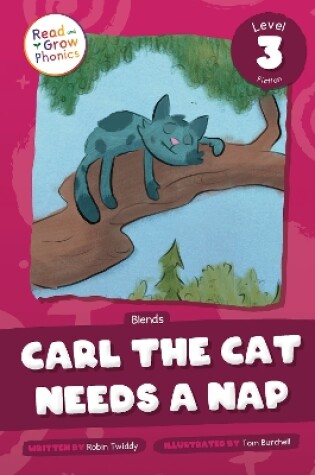 Cover of Carl the Cat Needs a Nap