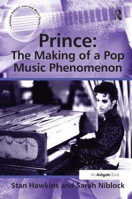 Cover of Prince: The Making of a Pop Music Phenomenon