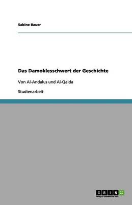 Book cover for Das Damoklesschwert der Geschichte