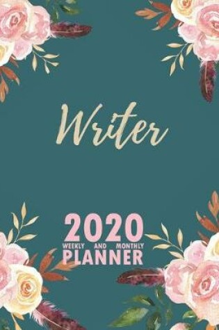 Cover of Writer 2020 Weekly and Monthly Planner