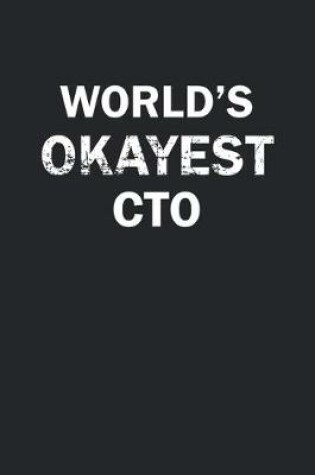 Cover of World's Okayest CTO