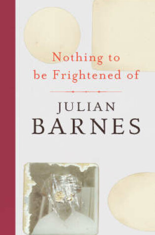 Cover of Nothing To Be Frightened Of
