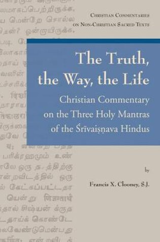 Cover of The Truth, the Way, the Life