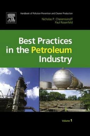 Cover of Handbook of Pollution Prevention and Cleaner Production - Best Practices in the Petroleum Industry