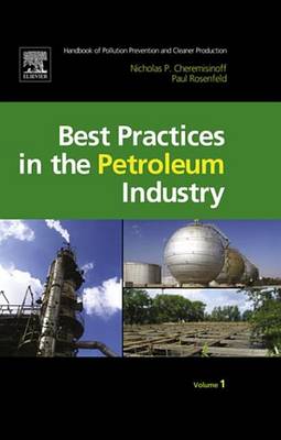 Book cover for Handbook of Pollution Prevention and Cleaner Production - Best Practices in the Petroleum Industry