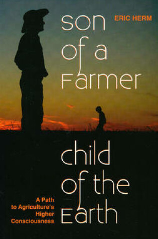 Cover of Son of a Farmer, Child of the Earth