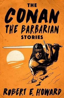 Book cover for The Conan the Barbarian Stories