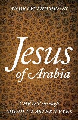 Book cover for Jesus of Arabia