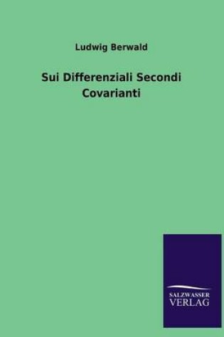 Cover of Sui Differenziali Secondi Covarianti