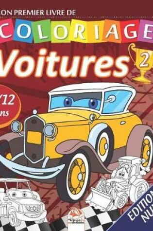 Cover of Mon premier livre de coloriage - Voitures 2 - Edition nuit