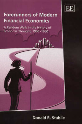 Cover of Forerunners of Modern Financial Economics