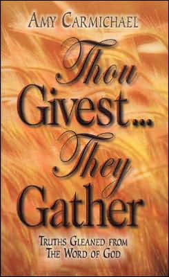 Book cover for Thou Givest They Gather