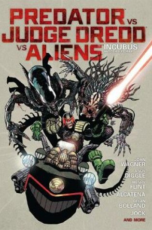 Cover of Predator vs. Judge Dredd vs. Aliens