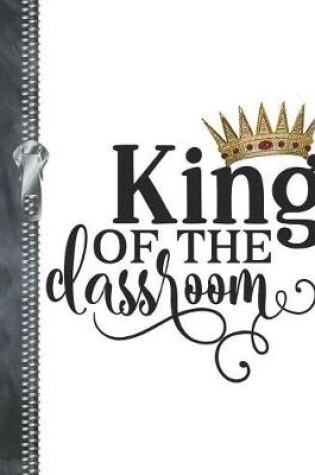 Cover of King Of The Classroom