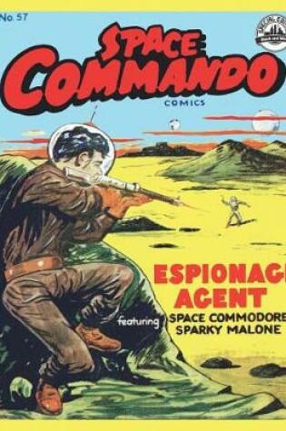 Cover of Space Commando Comics # 57