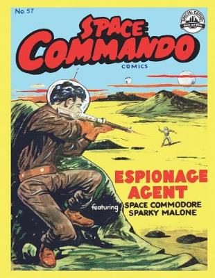 Book cover for Space Commando Comics # 57