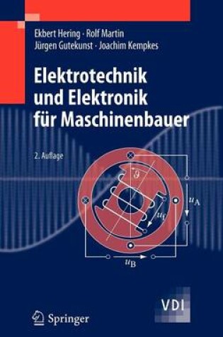 Cover of Elektrotechnik Und Elektronik Fur Maschinenbauer