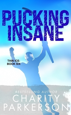 Book cover for Pucking Insane