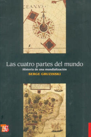 Cover of Las Cuatro Partes del Mundo