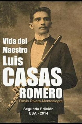 Cover of Vida del Maestro Luis Casas Romero