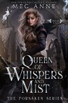 Book cover for Queen of Whispers & Mist
