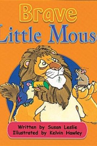 Cover of Brave Little Mouse (Level 16)