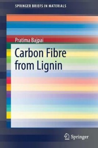 Cover of Carbon Fibre from Lignin