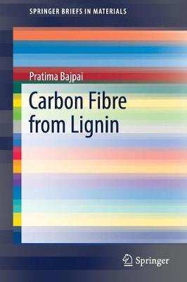 Book cover for Carbon Fibre from Lignin