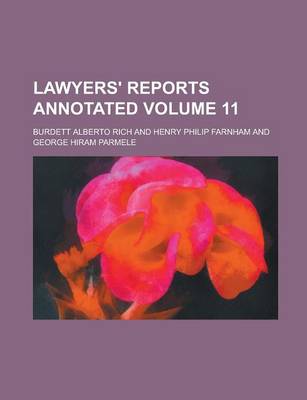 Book cover for Lawyers' Reports Annotated Volume 11