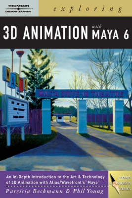 Book cover for Exploring 3D Animation with Maya 6