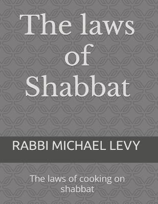 Book cover for The laws of Shabbat