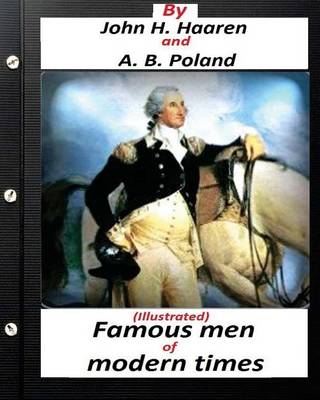 Book cover for Famous men of modern times.(Illustrated) (historical)
