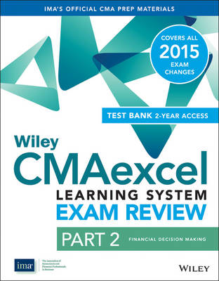 Cover of Wiley Cmaexcel Learning System Exam Review 2015 + Test Bank 2-Year Sub