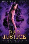 Book cover for Bad Justice