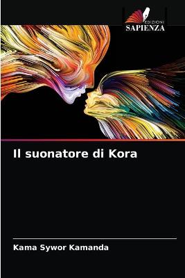 Book cover for La Suonatrice di Kora