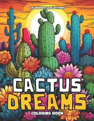 Book cover for Cactus Dreams Coloring Book