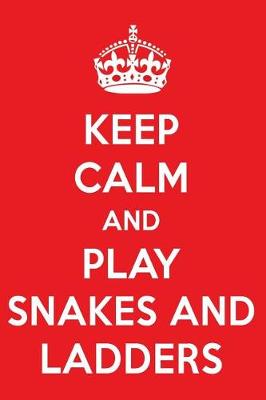 Book cover for Keep Calm and Play Snakes and Ladders